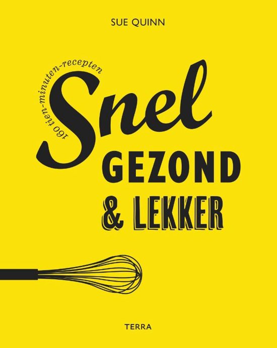 snel gezond en lekker.jpg