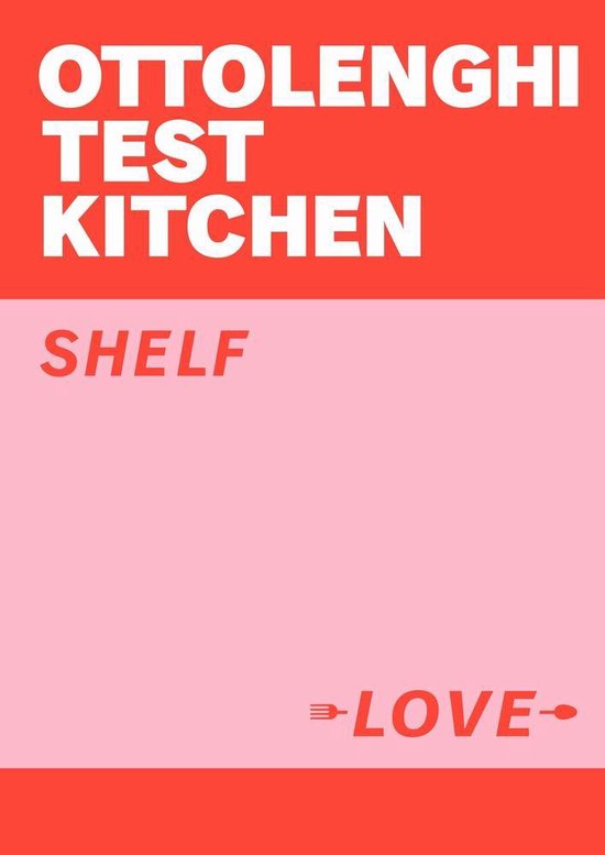Ottolenghi Test Kitchen Shelf love Yotam Ottolenghi
